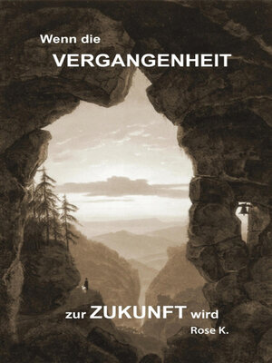 cover image of Wenn die VERGANGENHEIT zur ZUKUNFT wird